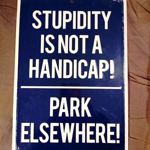 NEW: Metal Parking Sign Still in Plastic Wrapping